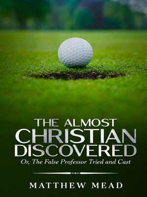 cover image of The Almost Christian Discovered